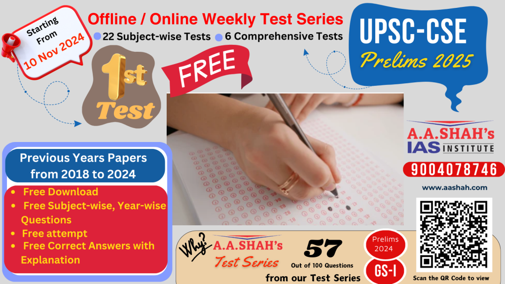 UPSC CSE Prelims Test Series by A. A. Shah's IAs Institute